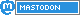 a web badge that reads mastodon, and shows the mastodon logo